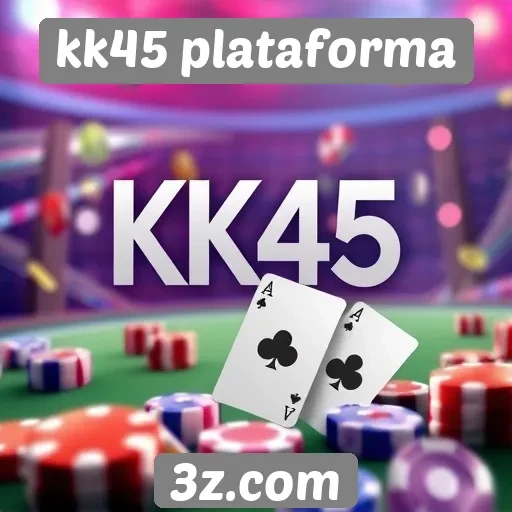 Plataforma kk45 se destaca por promoções para novos usuários